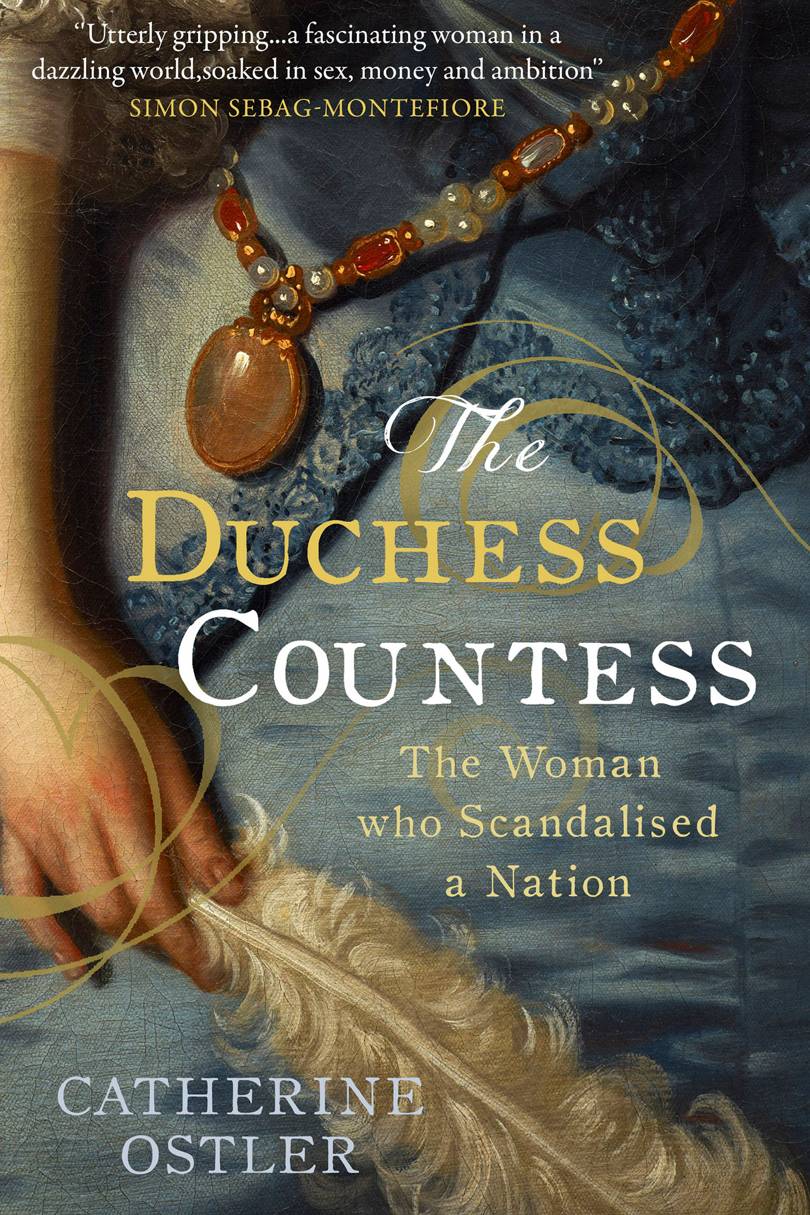 The Duchess Countess: The Woman Who Scandalised a Nation